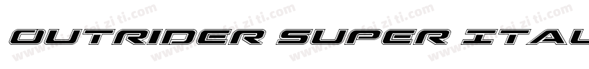 Outrider Super Italic字体转换